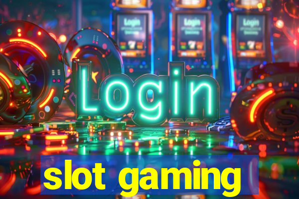 slot gaming