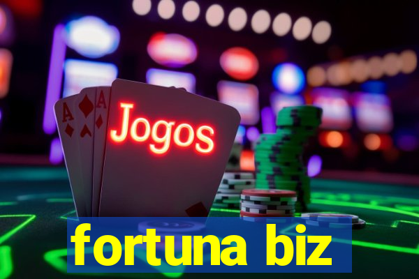 fortuna biz