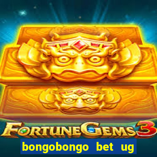 bongobongo bet ug login password