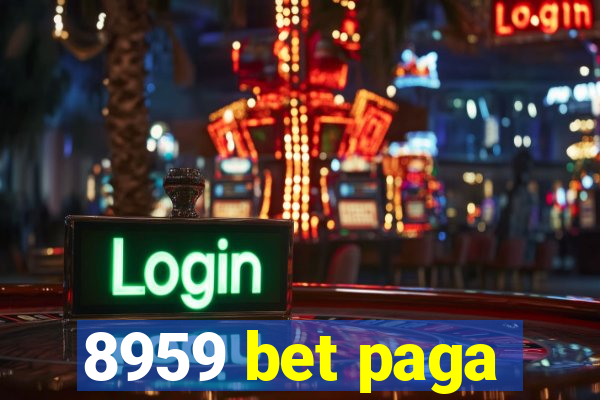 8959 bet paga