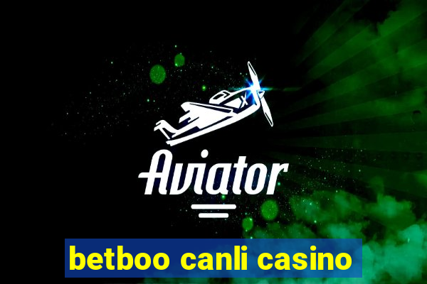 betboo canli casino