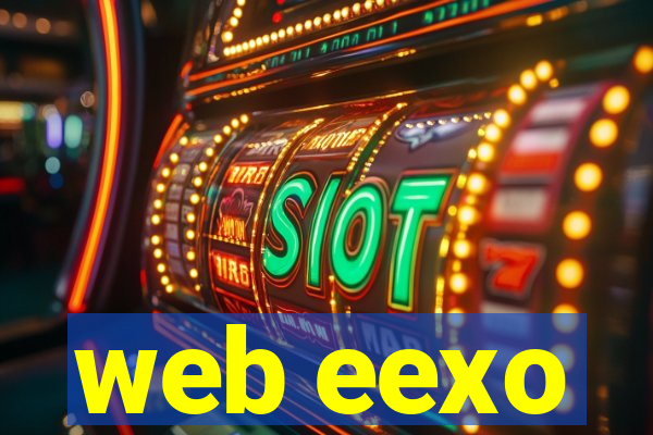 web eexo