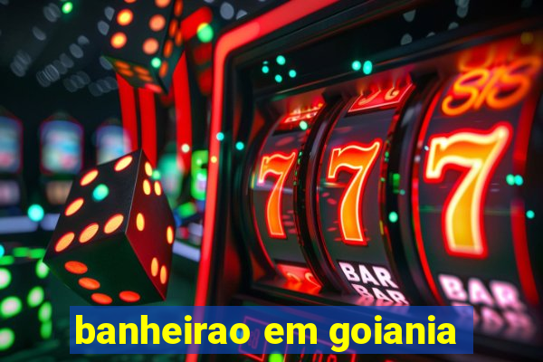 banheirao em goiania