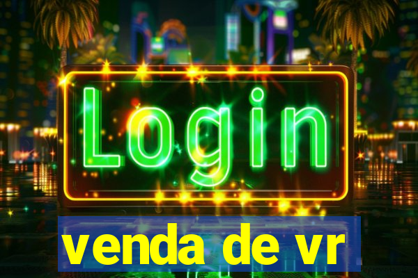 venda de vr