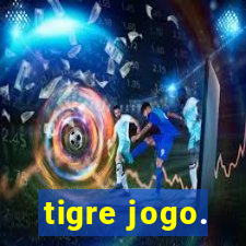 tigre jogo.