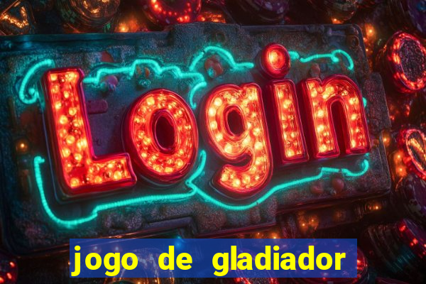 jogo de gladiador click jogos