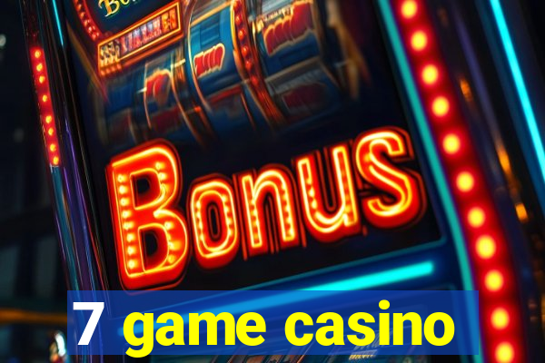 7 game casino