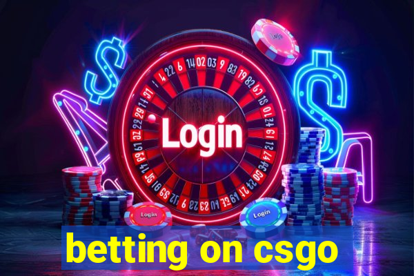 betting on csgo