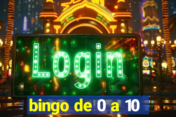 bingo de 0 a 10