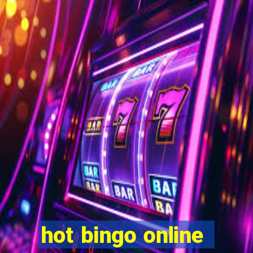 hot bingo online