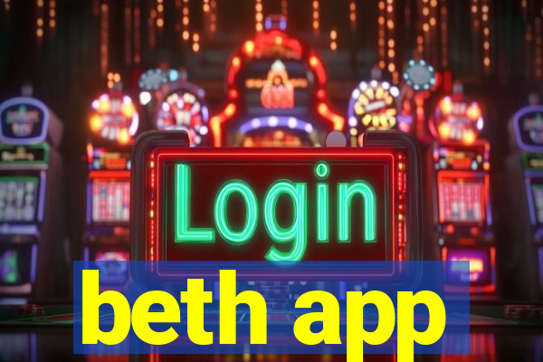 beth app