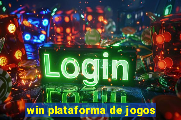 win plataforma de jogos