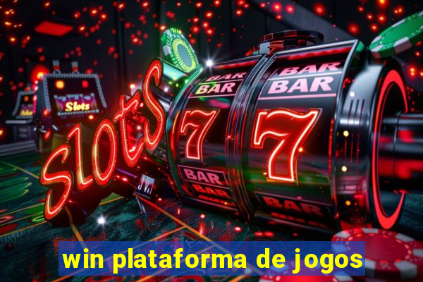 win plataforma de jogos