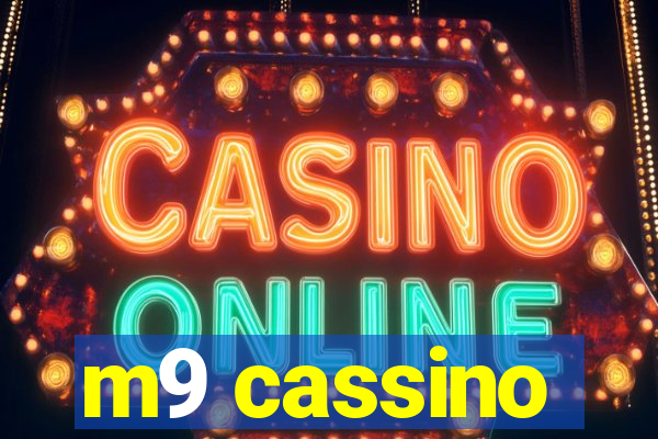 m9 cassino