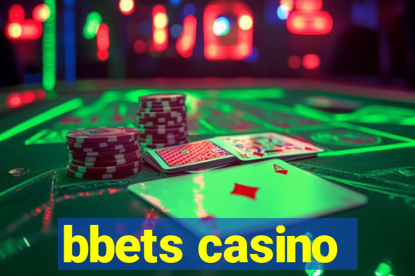 bbets casino