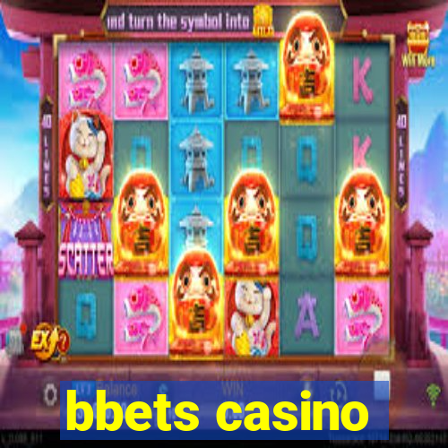 bbets casino