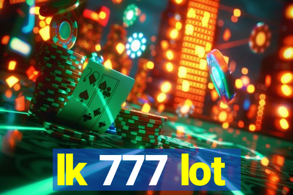 lk 777 lot