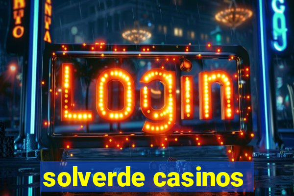 solverde casinos