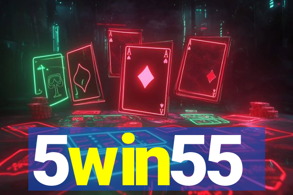 5win55