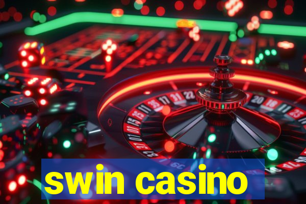 swin casino