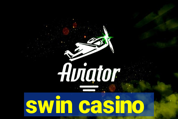 swin casino