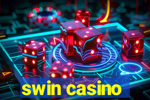 swin casino