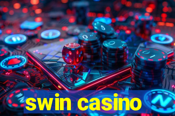 swin casino