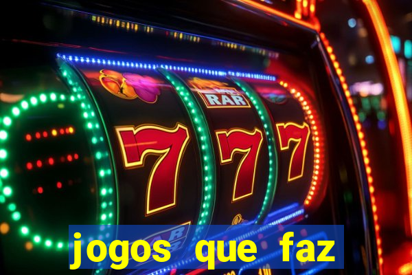 jogos que faz ganhar dinheiro de verdade