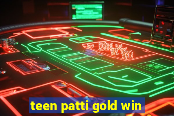 teen patti gold win