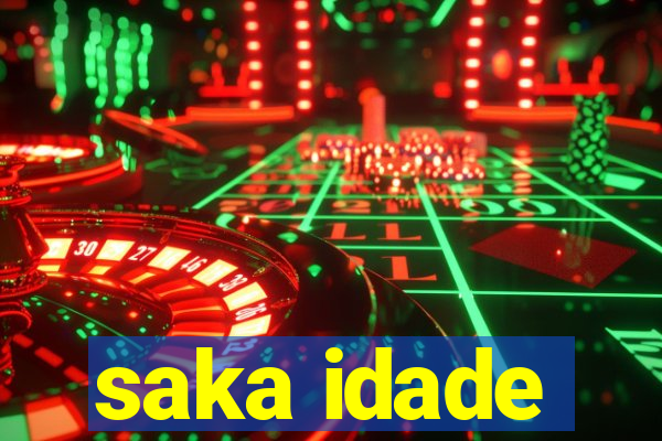 saka idade