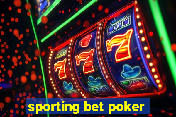 sporting bet poker