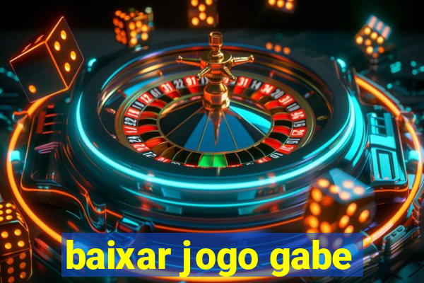 baixar jogo gabe