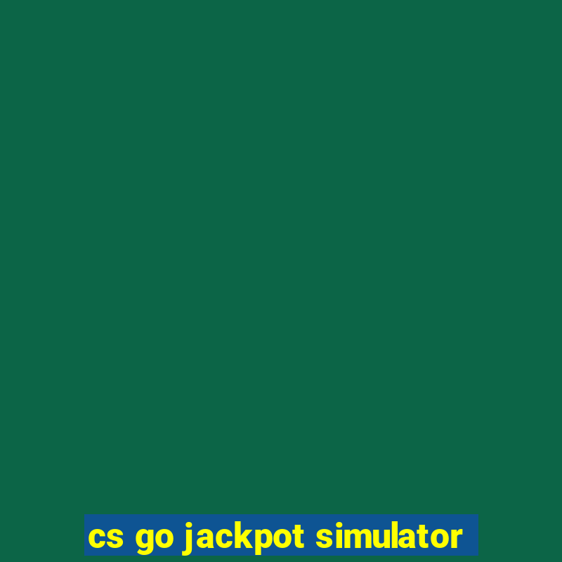 cs go jackpot simulator