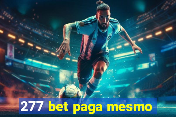 277 bet paga mesmo