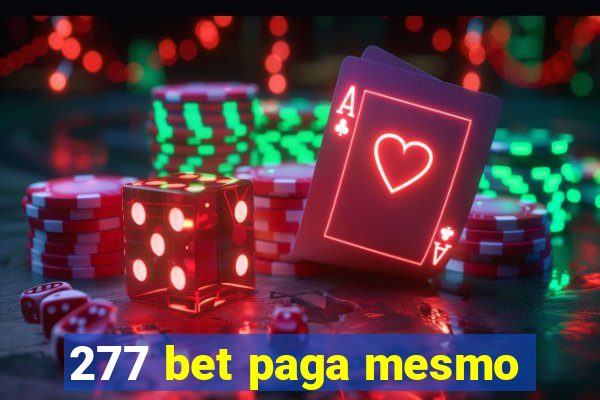 277 bet paga mesmo