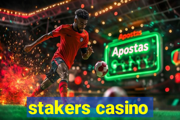 stakers casino