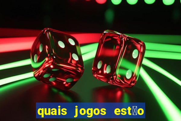 quais jogos est茫o pagando agora