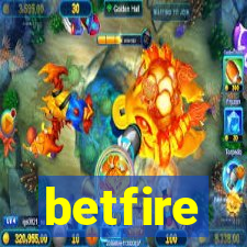 betfire