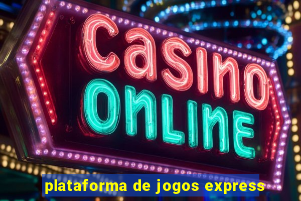 plataforma de jogos express