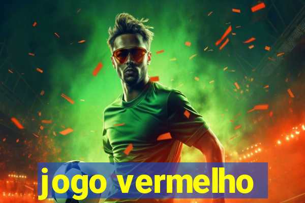 jogo vermelho