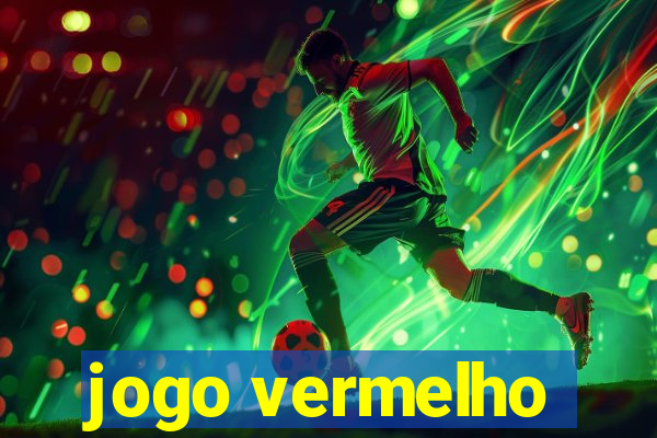 jogo vermelho