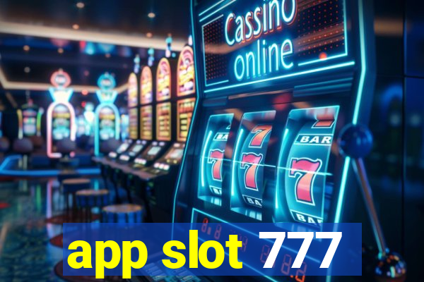 app slot 777