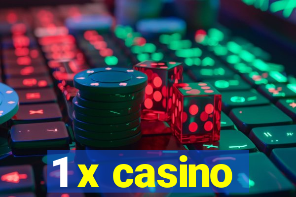 1 x casino