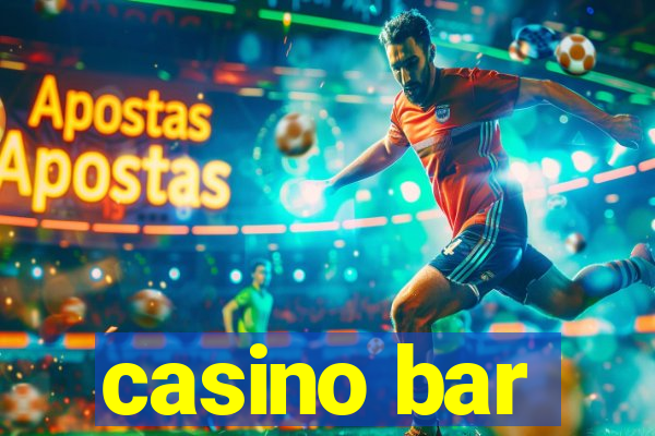 casino bar