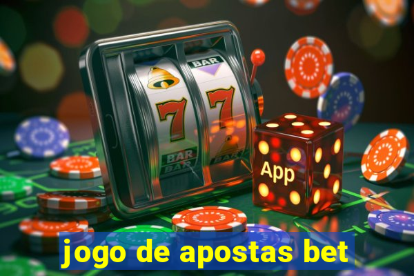 jogo de apostas bet