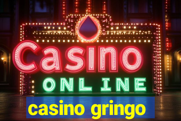 casino gringo