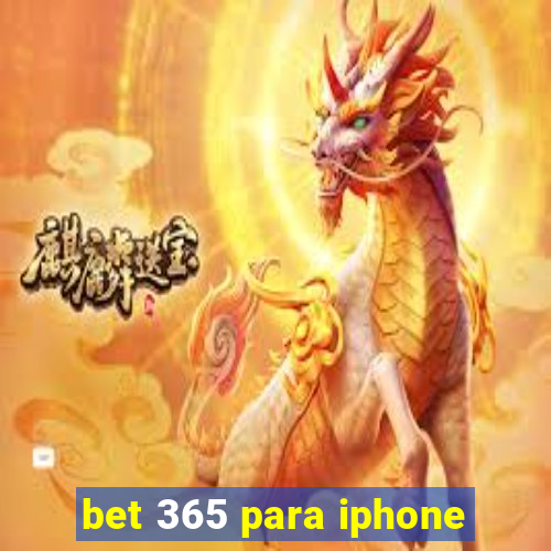 bet 365 para iphone