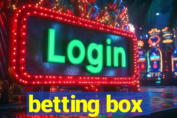 betting box