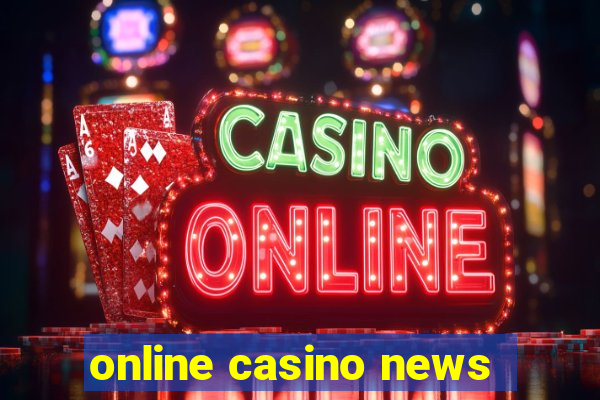 online casino news