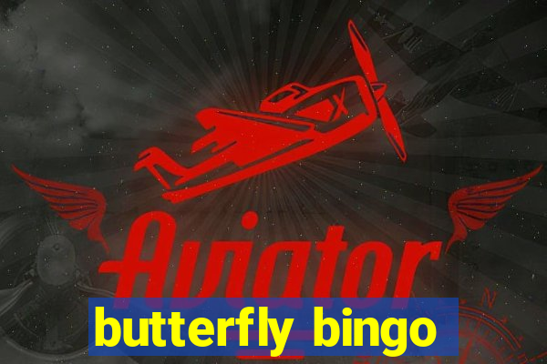 butterfly bingo